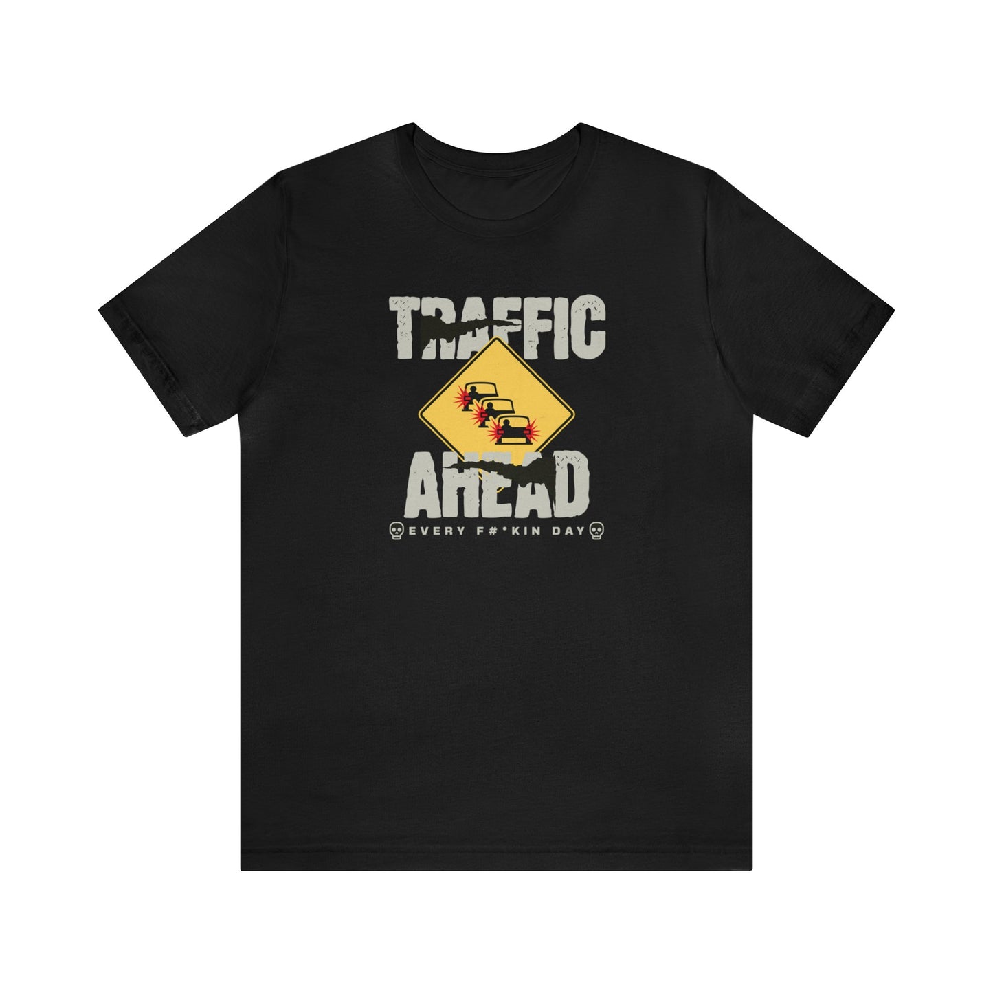 traffic ahead, Unisex Jersey Short Sleeve Tee