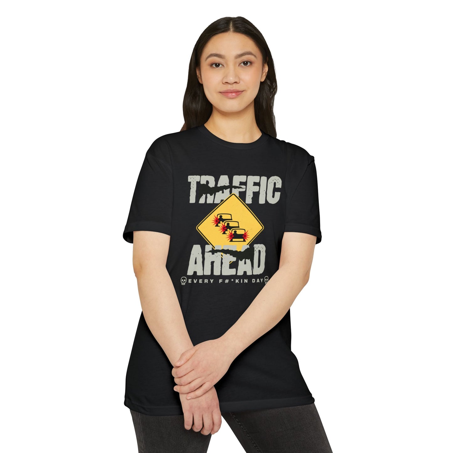 Funny Tee -Traffic Ahead All Freakin Day