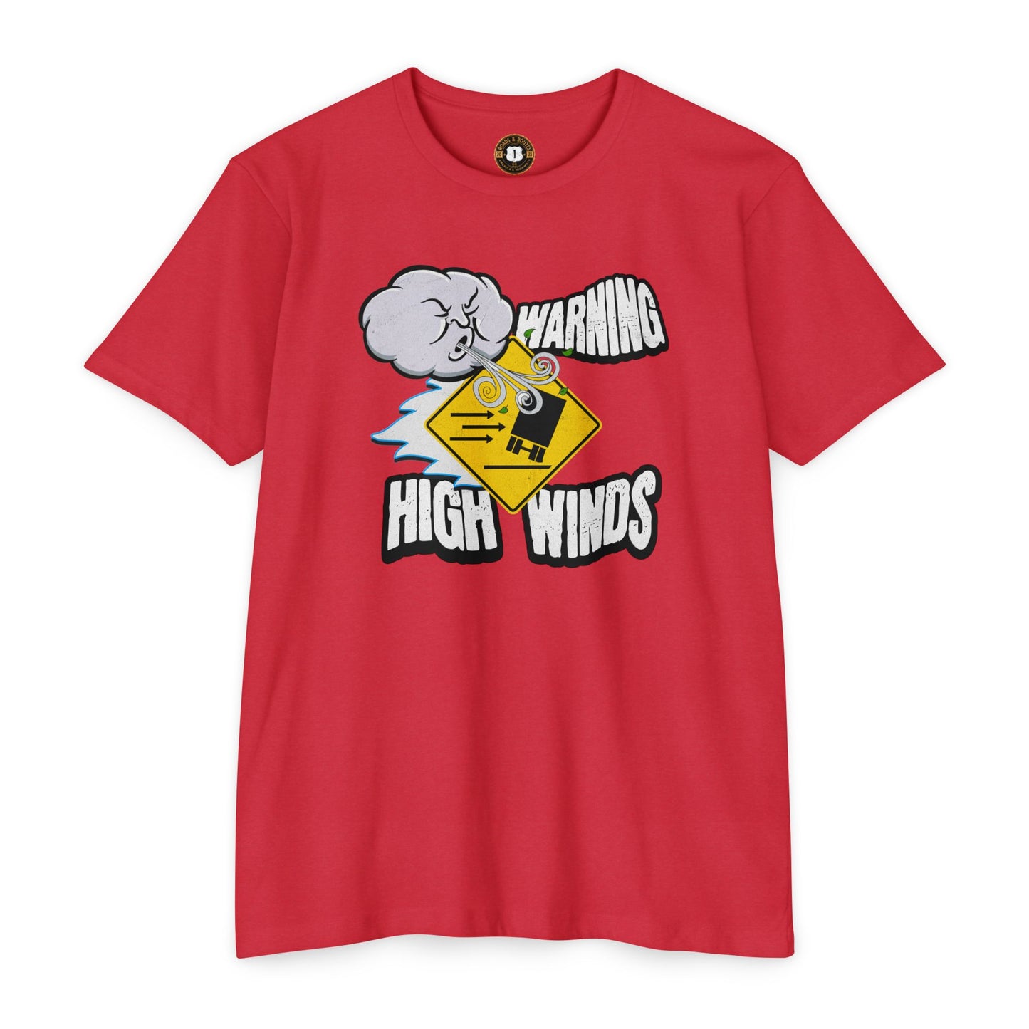 Funny Warning High Winds T-shirt