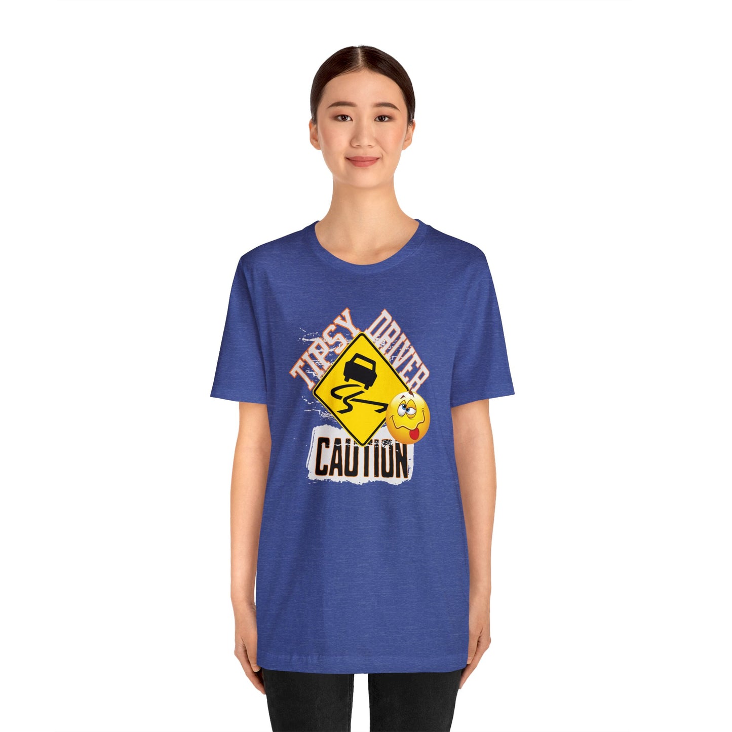 caution tipsy driver, Unisex Jersey Short Sleeve Tee