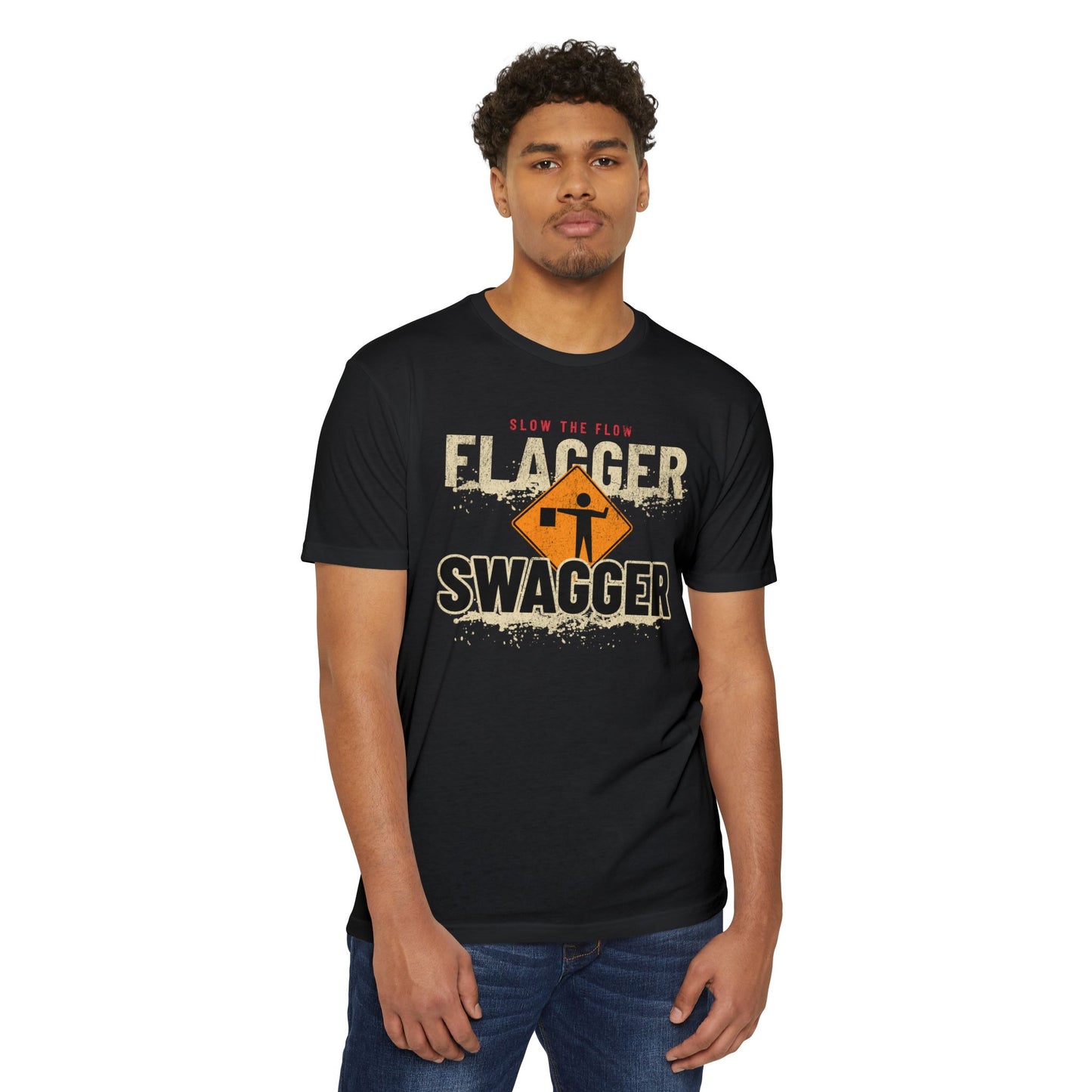 Flagger Swagger Slow the Flow