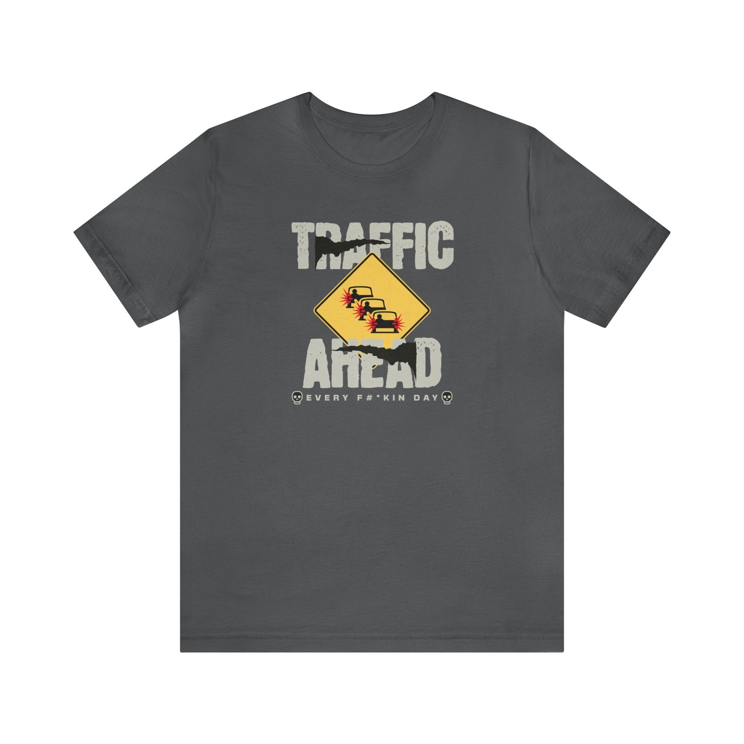 traffic ahead, Unisex Jersey Short Sleeve Tee