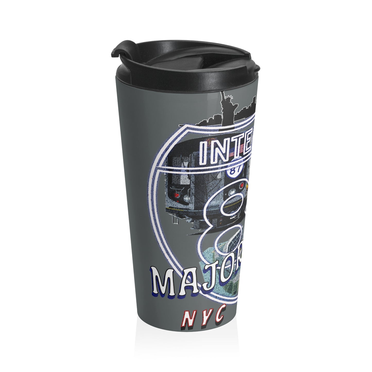 MAJOR DEEGAN BRONX  NYC I-87, Stainless Steel Travel Mug