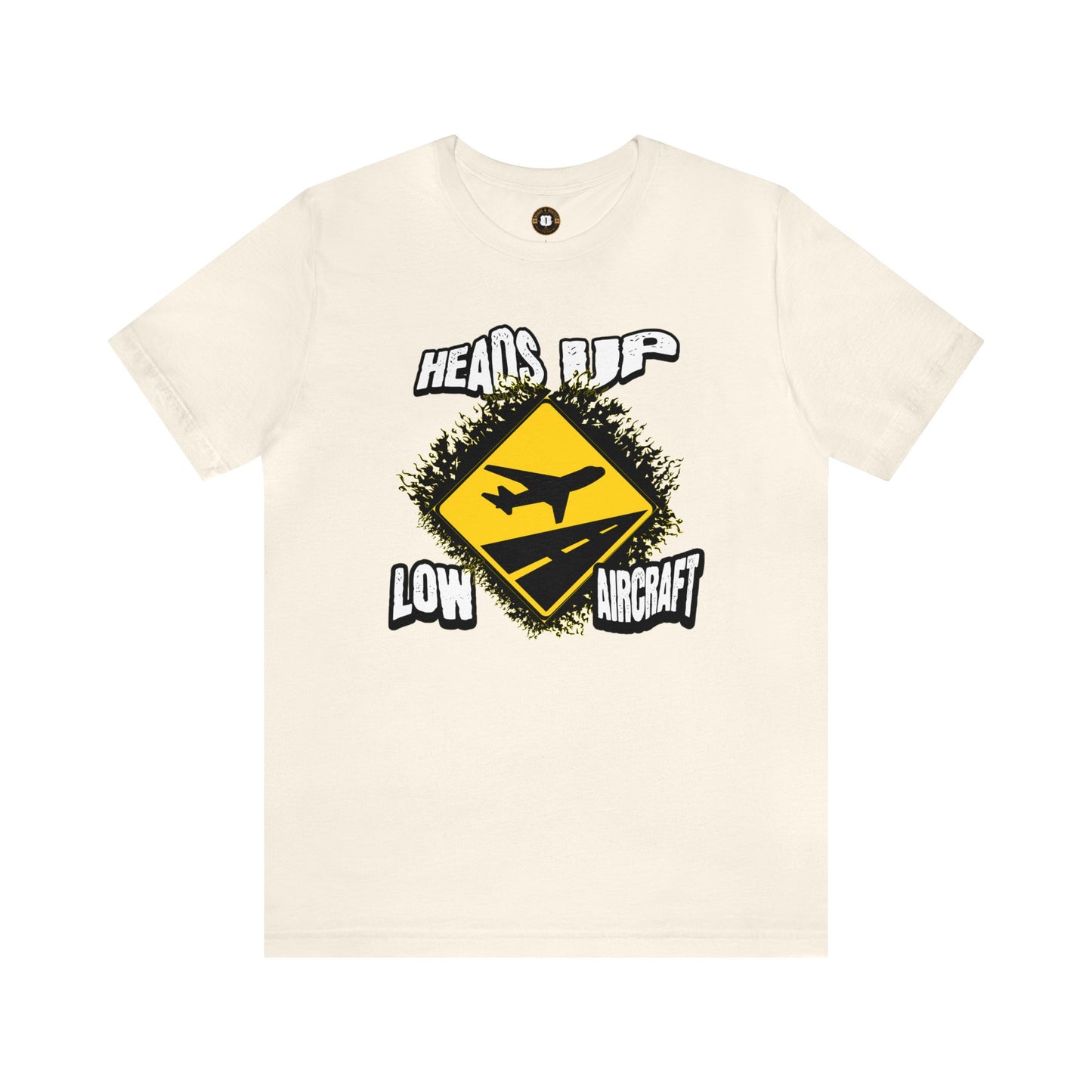 heads up, low aircraft, Unisex Jersey Short Sleeve Tee