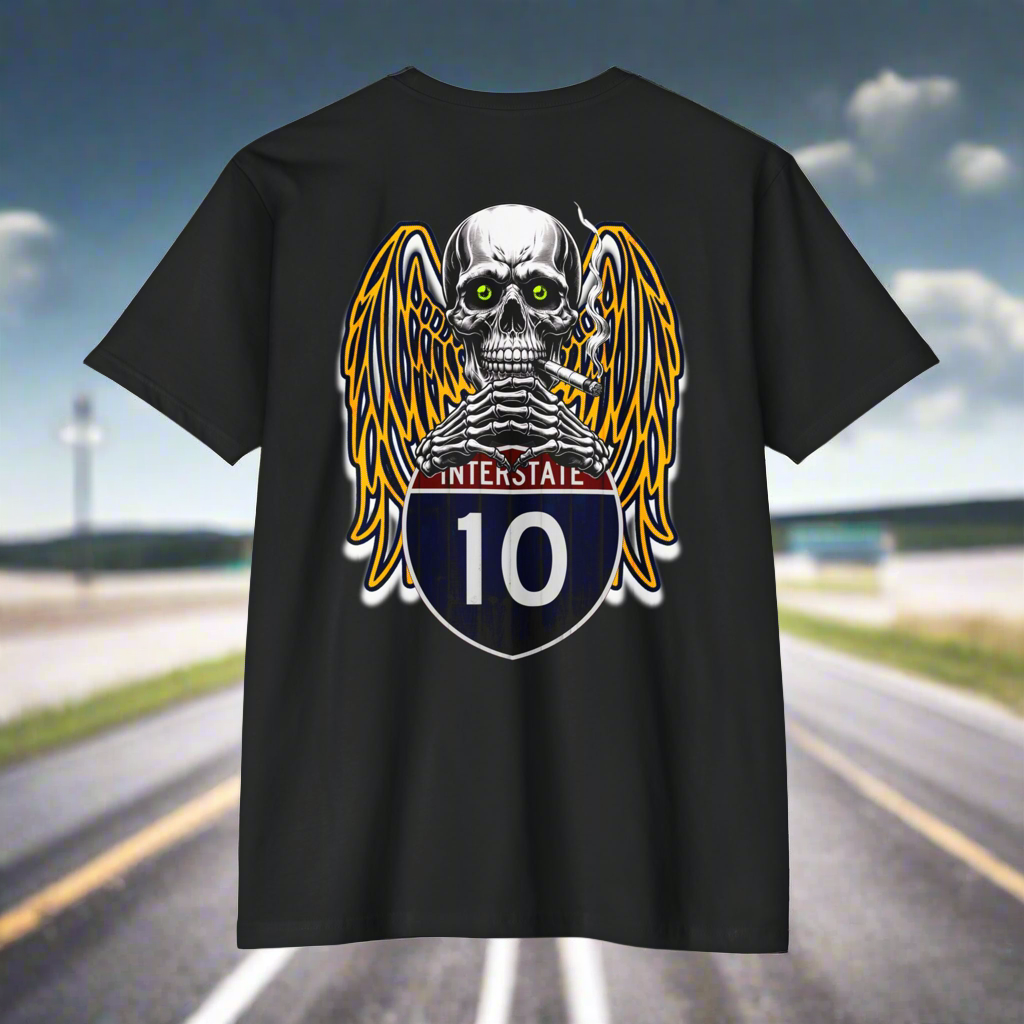 Interstate 10 T-shirt - Buckle Up for the Scary Journey