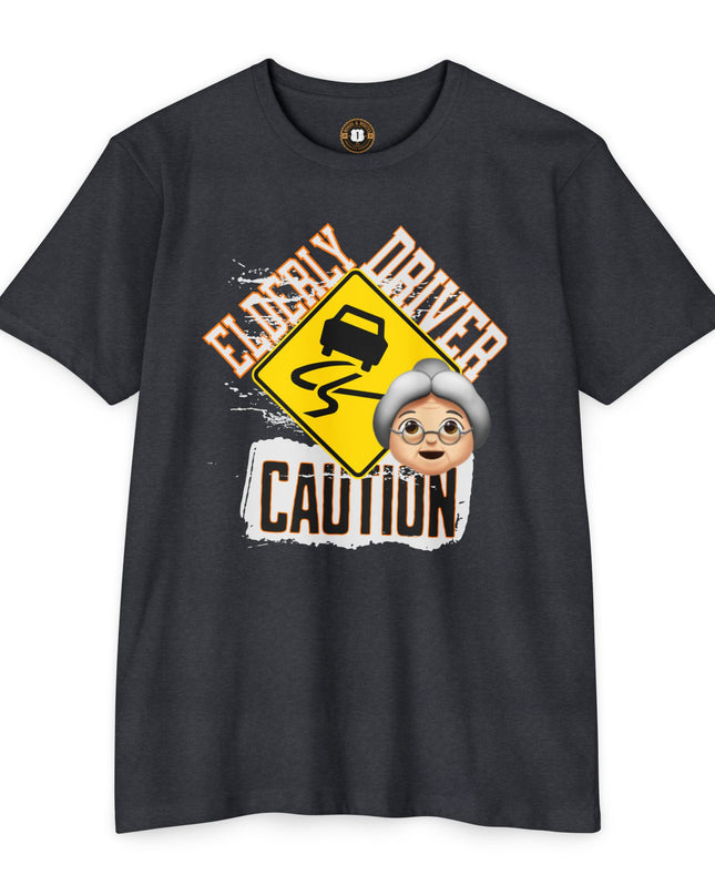 Funny Caution Elderly Driver T-shirt