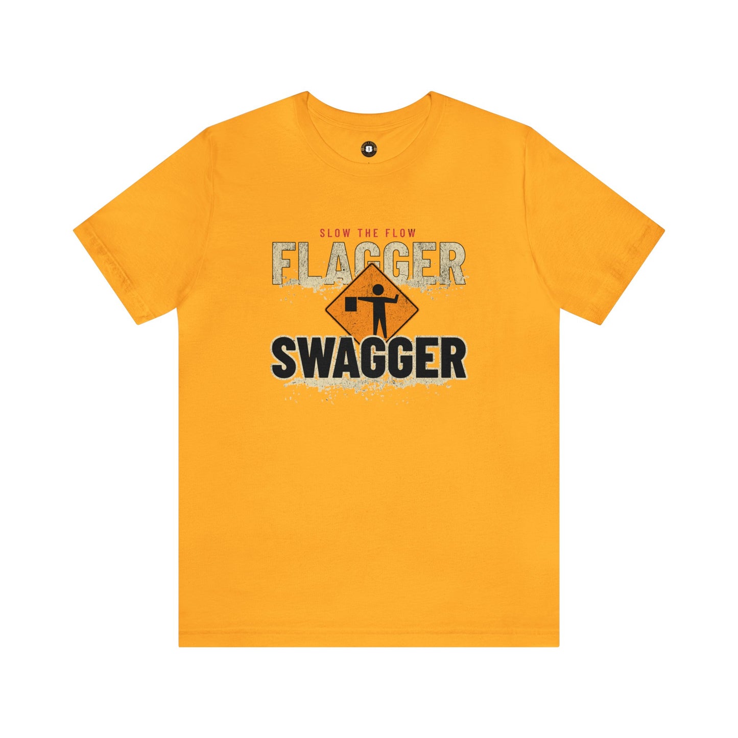 flagger swagger, Unisex Jersey Short Sleeve Tee