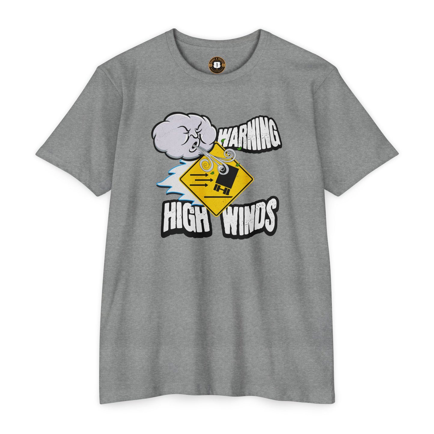 Funny Warning High Winds T-shirt