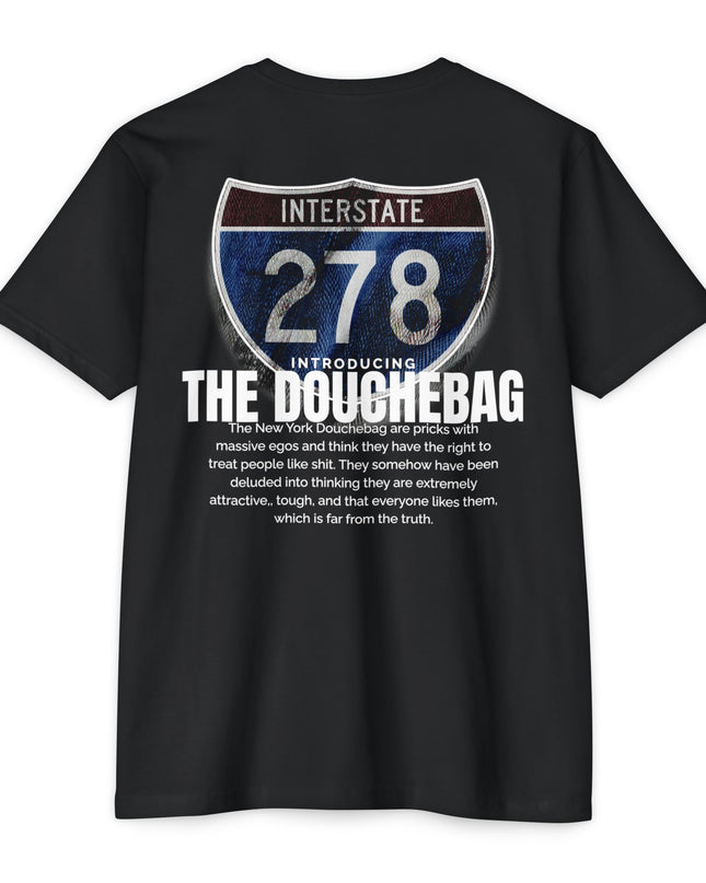 Interstate 278, New York Douchebag