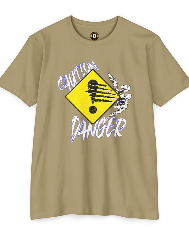 Funny Caution Danger T-Shirt