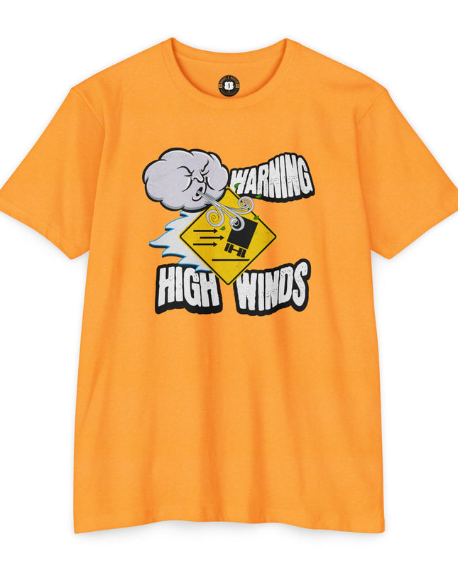 Funny Warning High Winds T-shirt - Roads and Routes Apparel
