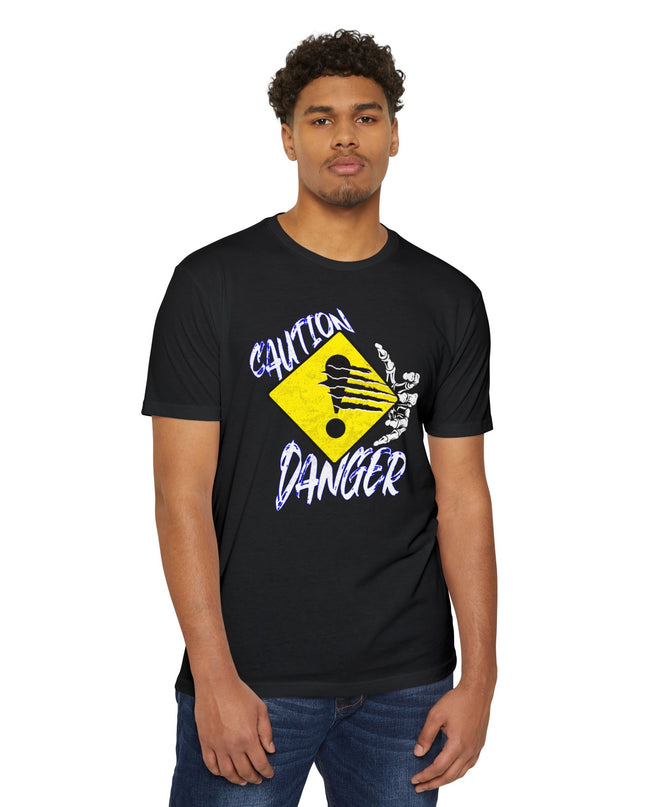 Funny Caution Danger T-Shirt