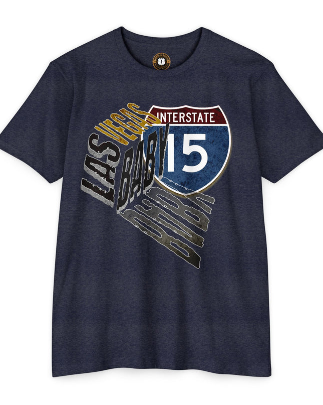 Interstate 15 Las Vegas Baby - Roads and Routes Apparel