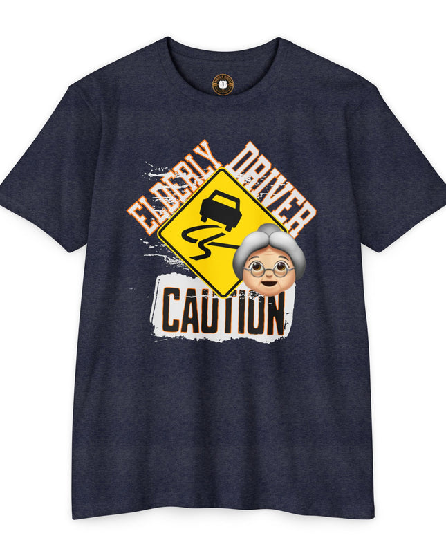 Funny Caution Elderly Driver T-shirt