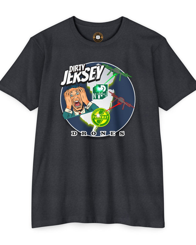 T-Shirt: Dirty Jersey Drone Panic