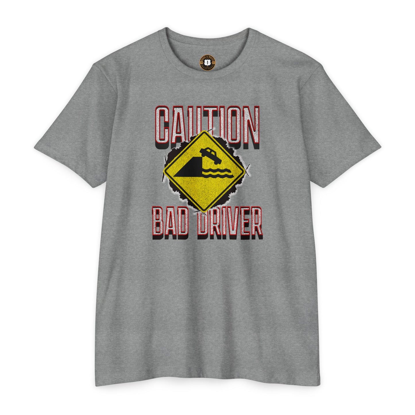 Funny Caution Bad Driver T-shirt