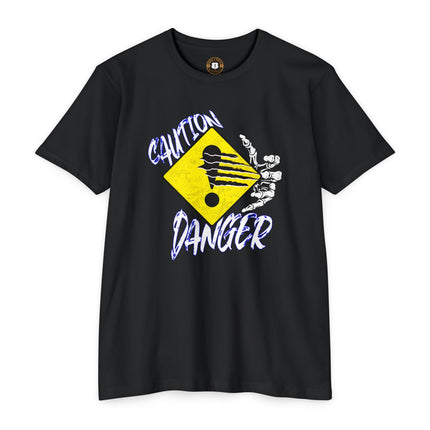 Funny Caution Danger T-Shirt