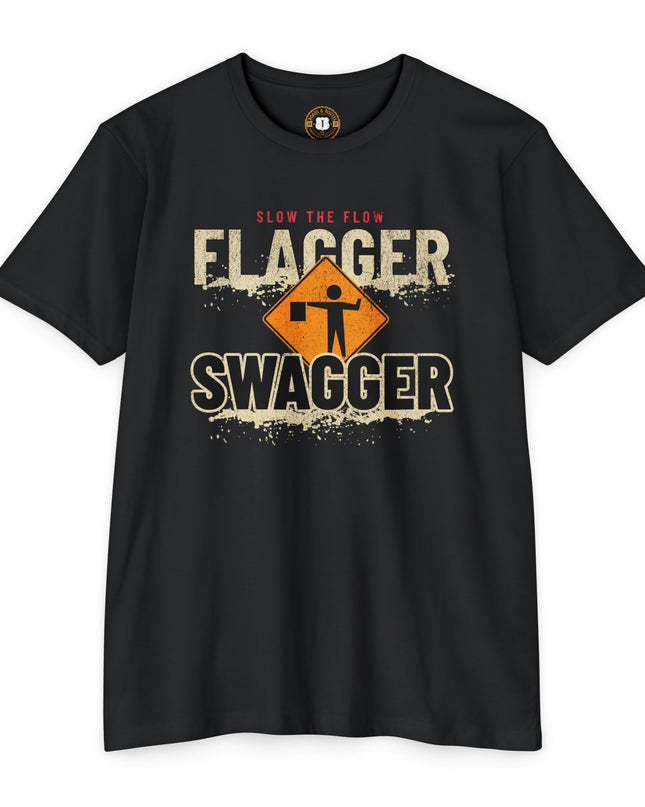 Flagger Swagger  Slow the Flow