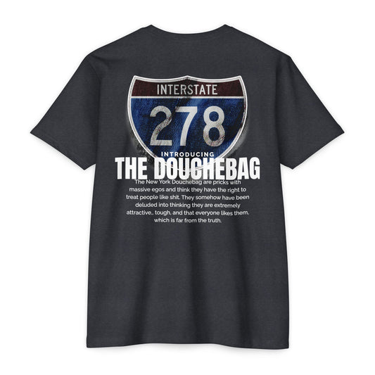 Interstate 278, New York Douchebag