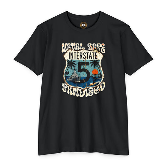 Interstate 5 Naval Base San Diego T-Shirt — Home to Pacific Fleet (Veterans & Active Duty)