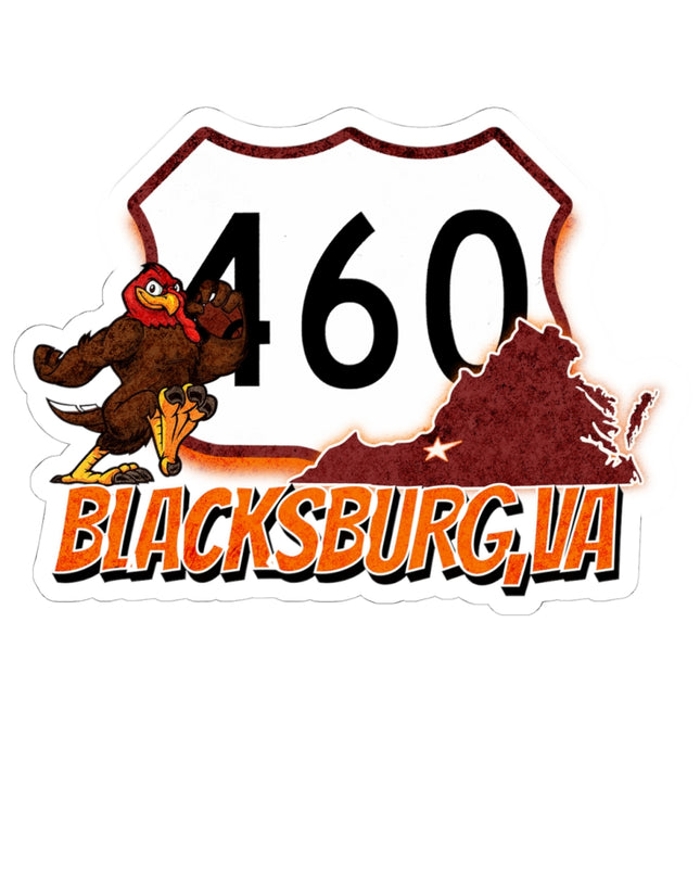 Travel Stickers - Route 460, Blacksburg, Virginia, Home to the Hokie