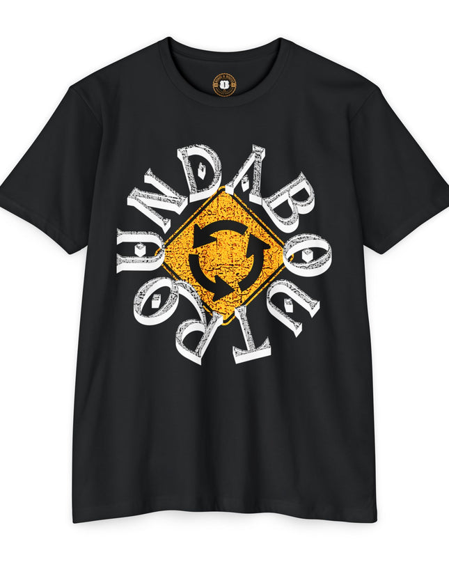 Funny Roundabout Sign T-shirt